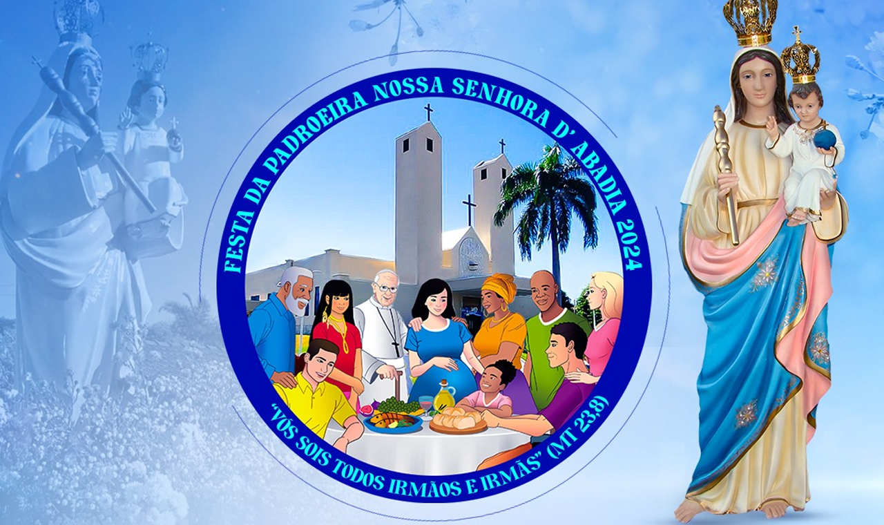 Paróquia Nossa Senhora D'Abadia anuncia Festa da Padroeira 2024 com tema de paz e fraternidade
